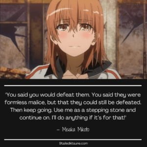 Top 15 Original Quotes From Toaru Kagaku No Railgun – 9 Tailed Kitsune